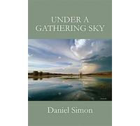 Daniel A. Simon Under a Gathering Sky (Tascabile)