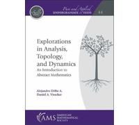 Daniel A. Visscher Aleja Explorations in Analysis, Topology, (Copertina rigida)