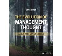 Daniel A. Wren Arthur G. Bedeian The Evolution of Management Thought (Tascabile)