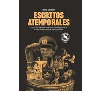 Daniel Afanador Escritos Atemporales (Tascabile)