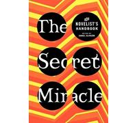 Daniel Alarcon The Secret Miracle (Tascabile)