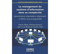 Daniel Alban Philip Le management du système d'information dans sa c (Tascabile)