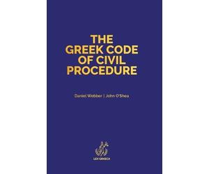 Daniel Alexander Webber John Anthon The Greek Code of Civil P (Copertina rigida)