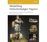 Daniel Alfonsea Romero Jaume Ortiz Fo Modelling Fallschirmjäger Figu (Tascabile)
