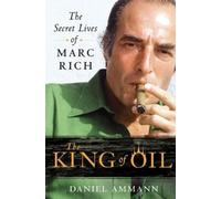 Daniel Ammann The King of Oil (Tascabile)