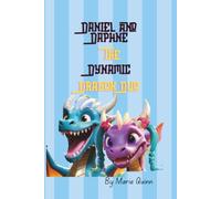 Daniel and Daphne the Dynamic Dragon Duo