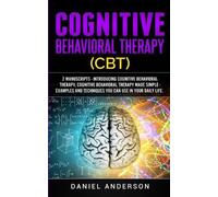 Daniel Anderson Cognitive Behavioral Therapy (CBT) (Tascabile)