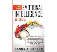 Daniel Anderson The Final Emotional Intelligence Bible (Tascabile)