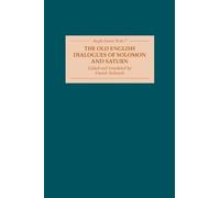 Daniel Anlezark The Old English Dialogues of Solomon and Satu (Copertina rigida)