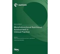 Daniel-Antonio de Luis Roman J Morphofunctional Nutritional A (Copertina rigida)