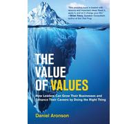 Daniel Aronson The Value of Values (Copertina rigida)