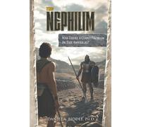 Dr. Daniel Arthur Biddle Daniel Arthur Biddle The Nephilim (Tascabile)