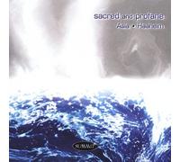 Daniel Asia - Sacred And Profane - Cd