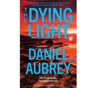 Daniel Aubrey The Dying Light (Tascabile) Orkney Mysteries