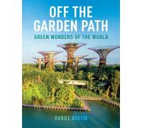 Daniel Austin Off the Garden Path (Tascabile)