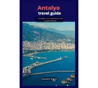 Daniel B Sharer Antalya travel guide (Tascabile) Continental Travel Guide