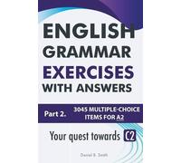Daniel B Smith English Grammar Exercises With Answers Part 2 (Tascabile)