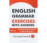 Daniel B Smith English Grammar Exercises With Answers Part 4 (Tascabile)