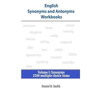 Daniel B Smith English Synonyms and Antonyms Workbooks (Tascabile)