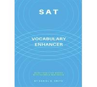 Daniel B Smith SAT Vocabulary Enhancer (Tascabile)