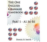 Daniel B Smith The One English Grammar Handbook (Tascabile)