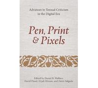 Daniel B. Wallace Pen, Print, and Pixels (Copertina rigida)