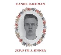 Daniel Bachman Jesus I'm a Sinner (Vinyl LP) 12" Album