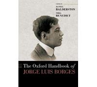 The Oxford Handbook of Jorge Luis Borges