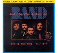 Daniel Band - Rise Up & Running Out of Time