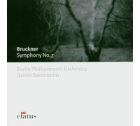 Daniel Barenboim & Berlin Philharmonic Orchestra - Bruckner : Symphony No.7 - Elatus