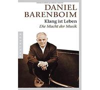 Daniel Barenboim Michael M "Klang ist Leben": Die Macht der (Copertina rigida)