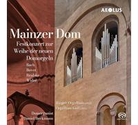 Johann Sebastian Bac Mainzer Dom: Festkonzert Zur Weihe Der Neuen Domorgel (CD)