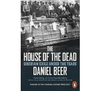 Daniel Beer The House of the Dead (Tascabile)