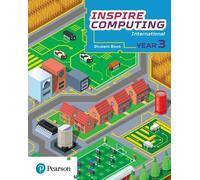 Daniel Beh Inspire Computing International, Student Book, Year 3 (Tascabile)