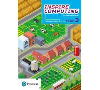 Daniel Beh Inspire Computing International, Student Book, Year 3 (Tascabile)