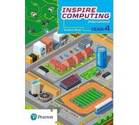 Daniel Beh Inspire Computing International, Student Book, Year 4 (Tascabile)