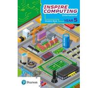 Daniel Beh Inspire Computing International, Student Book, Year 5 (Tascabile)