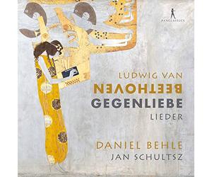 Daniel Behle; Jan Schultsz - Beethoven: Gegenliebe - Songs