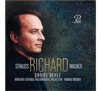 Daniel Behle; Thomas Rosner; Borusan Istanbul Phil Orch - Richard: Strauss & Wagner