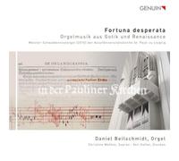 Daniel Beilschmidt Fortuna Desperata: Orgelmusik Aus Gotik Und Renaissance (CD)