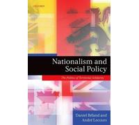 Daniel Béland André Lecours Nationalism and Social Policy (Tascabile)