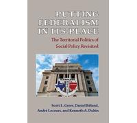 Daniel Béland Kenneth A Dubin Scott L. Gree Putting Federali (Copertina rigida)