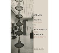 Daniel Belasco Women Artists in Midcentury America (Copertina rigida)