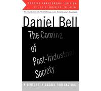 Daniel Bell The Coming Of Post-Industrial Society (Tascabile)