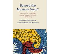 Daniel Bendix Beyond the Master's Tools? (Tascabile)