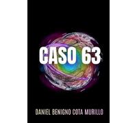 Daniel Benigno Cota Murillo Caso 63 (Tascabile)