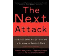Daniel Benjamin Steven Simon The Next Attack (Tascabile)