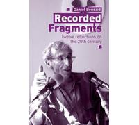 Daniel Bensaïd Recorded Fragments (Tascabile)