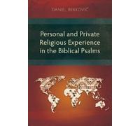 Daniel Berković Personal and Private Religious Experience in the Bib (Tascabile)