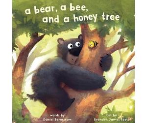 Daniel Bernstrom A Bear, a Bee, and a Honey Tree (Copertina rigida)
